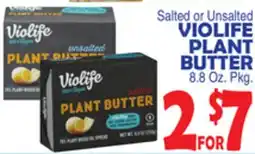 Bravo Supermarkets VIOLIFE PLANT BUTTER offer