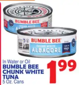 Bravo Supermarkets BUMBLE BEE CHUNK WHITE TUNA offer