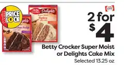 Weis Markets Betty Crocker Super Moist or Delights Cake Mix offer