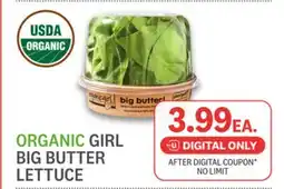 Kings Food Markets ORGANIC GIRL BIG BUTTER LETTUCE offer