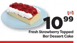 Weis Markets Fresh Strawberry Topped Bar Dessert Cake offer
