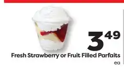 Weis Markets Fresh Strawberry or Fruit Filled Parfaits offer