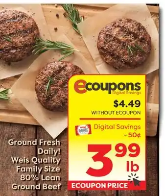 Weis Markets Weis Quality Family Size 80% Lean Ground Beef offer