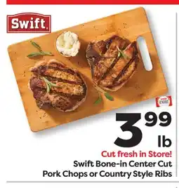 Weis Markets Swift Bone-in Center Cut Pork Chops or Country Style Ribs offer