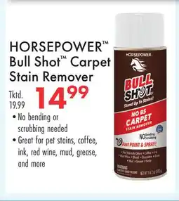 Boscov's HORSEPOWER Bull Shot Carpet Stain Remover offer