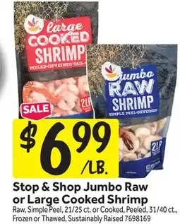 Stop&Shop Stop & Shop Jumbo Raw or Large Cooked Shrimp offer