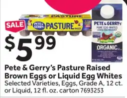 Stop&Shop Pete & Gerry's Pasture Raised Brown Eggs or Liquid Egg Whites offer
