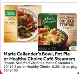 Stop&Shop Marie Callender's Bowl, Pot Pie or Healthy Choice Café Steamers offer