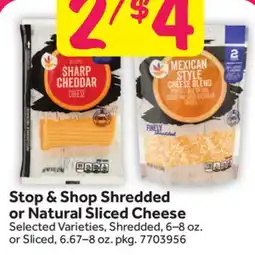 Stop&Shop Stop & Shop Shredded or Natural Sliced Cheese offer