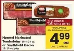 Safeway Hormel Marinated Tenderloins or Smithfield Bacon offer