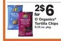 Safeway O Organics Tortilla Chips offer