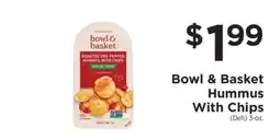ShopRite Bowl & Basket Hummus with Chips offer