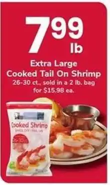 Safeway Extra Large Cooked Tail On Shrimp offer