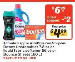 Winn Dixie Downy Unstopables or Liquid Fabric Softener or Bounce Sheets offer