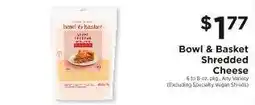 ShopRite Bowl & Basket Shredded Cheese offer