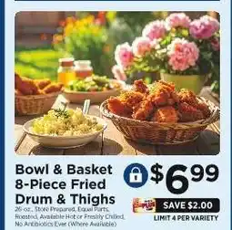 ShopRite Bowl & Basket 8-Piece Fried Drum & Thighs offer