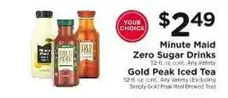 ShopRite Minute Maid Zero Sugar Drinks / Gold Peak Iced Tea offer
