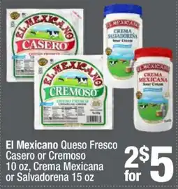 Super King Markets El Mexicano Queso Fresco Casero or Cremoso offer