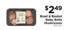 ShopRite Bowl & Basket Baby Bella Mushrooms offer
