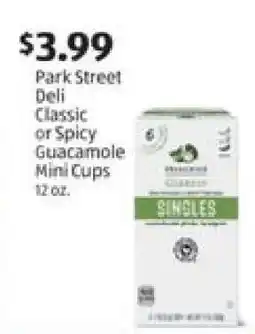 Aldi Park Street Deli Classic or Spicy Guacamole Mini Cups offer
