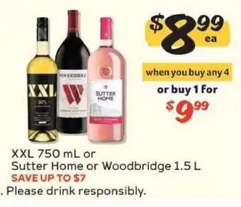Winn Dixie XXL 750 mL or Sutter Home or Woodbridge 1.5 L offer