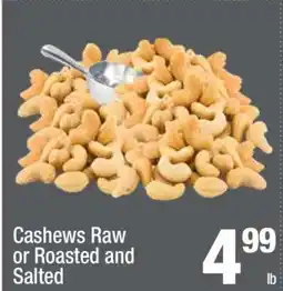 Super King Markets Cashews Raw or Roasted and Salted offer