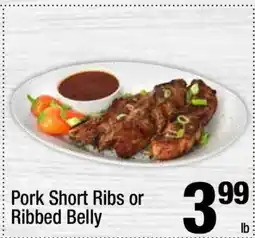 Super King Markets Pork Short Ribs or Ribbed Belly offer