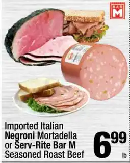 Super King Markets Imported Italian Negroni Mortadella or Serv-Rite Bar M Seasoned Roast Beef offer