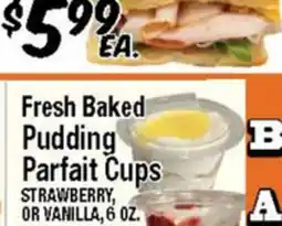 Western Beef Fresh Baked Pudding Parfait Cups offer