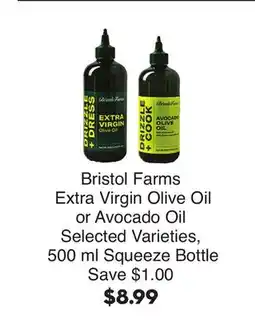 Bristol Farms Bristol Farms Extra Virgin Olive Oil or Avocado Oil offer