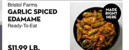 Bristol Farms Bristol Farms GARLIC SPICED EDAMAME offer