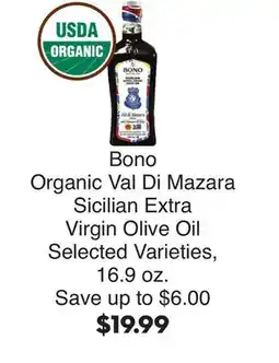 Bristol Farms Bono Organic Val Di Mazara Sicilian Extra Virgin Olive Oil offer