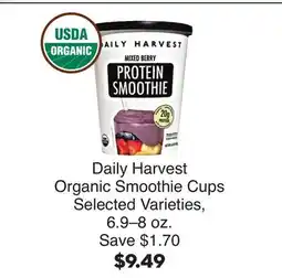 Bristol Farms Daily Harvest Organic Smoothie Cups offer