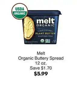 Bristol Farms Melt Organic Buttery Spread offer
