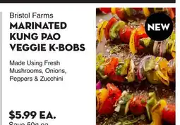 Bristol Farms Bristol Farms MARINATED KUNG PAO VEGGIE K-BOBS offer