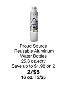 Bristol Farms Proud Source Reusable Aluminum Water Bottles offer