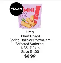 Bristol Farms Omni Plant-Based Spring Rolls or Potstickers offer