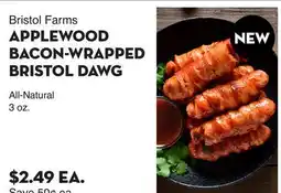 Bristol Farms Bristol Farms APPLEWOOD BACON-WRAPPED BRISTOL DAWG offer