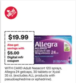 CVS Adult Nasacort 120 sprays, Allegra 24 gelcaps, 30 tablets or Xyzal 35 ct offer