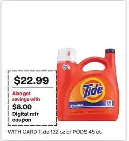 CVS Tide 132 oz or PODS 45 ct offer