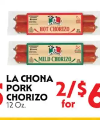 La Chiquita Food Market LA CHONA PORK CHORIZO offer