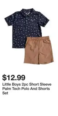 TJ Maxx Little Boys 2pc Short Sleeve Palm Tech Polo And Shorts Set offer
