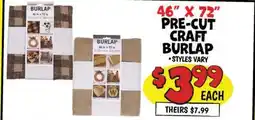 Ollie's 46 X 72 PRE-CUT CRAFT BURLAP offer