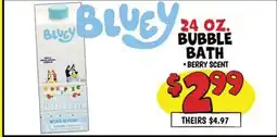Ollie's BLUEY 24 OZ. BUBBLE BATH offer