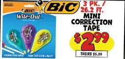 Ollie's BIC 3 PK./26.2 FT. MINI CORRECTION TAPE offer