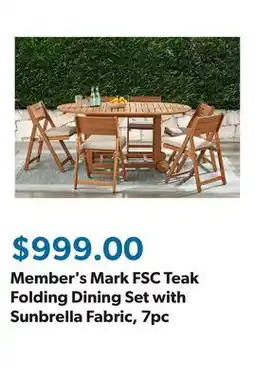 Sam's Club Member's Mark FSC Teak Folding Dining Set with Sunbrella Fabric, 7pc offer