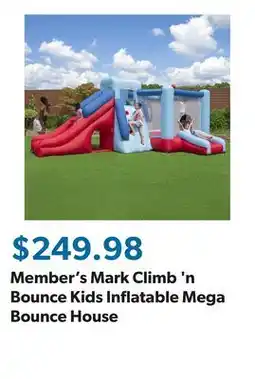 Sam's Club Member's Mark Climb 'n Bounce Kids Inflatable Mega Bounce House offer
