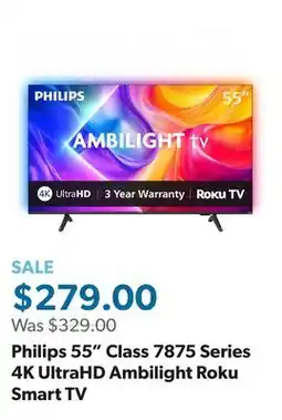 Sam's Club Philips 55 Class 7875 Series 4K UltraHD Ambilight Roku Smart TV offer