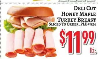 Trade Fair Supermarket DELI CUT HONEY MAPLE TURKEY BREAST offer