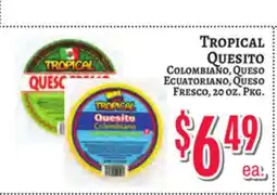 Trade Fair Supermarket TROPICAL QUESITO offer